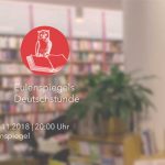 Eulenspiegels Deutschstunde