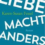 Lesung mit Karen-Susan Fessel \\\"Liebe macht anders\\\"