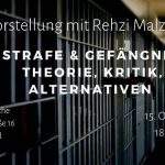 Buchvorstellung mit Rehzi Malzahn | Strafe & Gefängnis