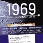 Szenische Lesung: 1969 – Blick zurück nach vorn