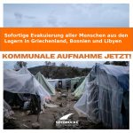 Seebrücke-Demo: Wir haben Platz. Sofortige Evakuierung der Lager in grienland, Bosnien und Libyen
