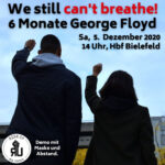 We still can't breathe! 6 Monate George Floyd