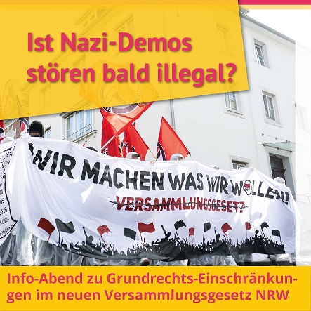 Ist Nazi-Demos stören bald illegal? - Grundrechtseinschränkungen durch das neue Versammlungsgesetz
