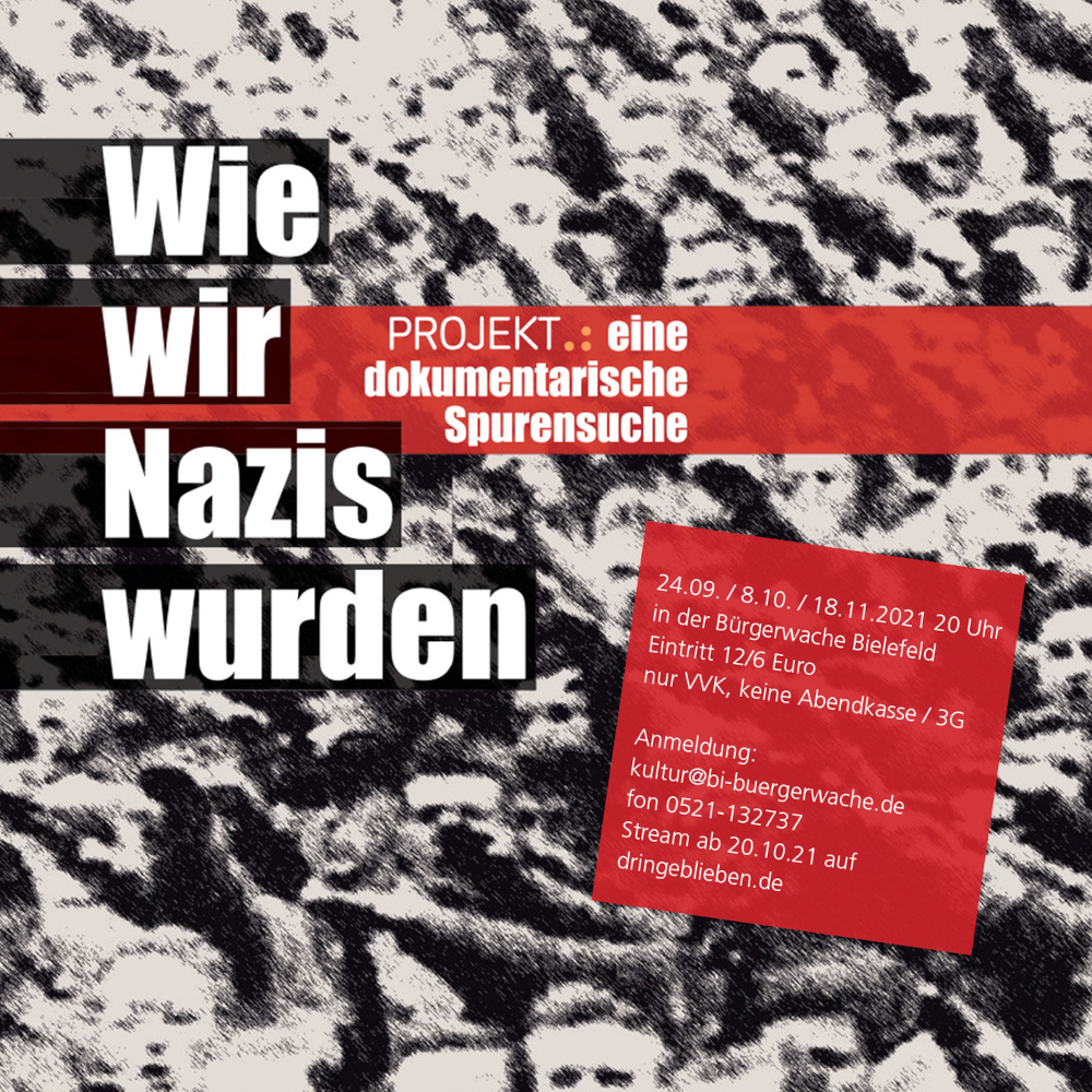 Lesung - multimedial: »Wie wir Nazis wurden – Eine dokumentarische Spurensuche«