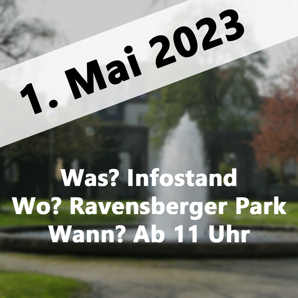 Infostand zum 1. Mai im Ravensberger Park