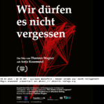 Wir dürfen es nicht vergessen. Film mit Diskussion