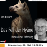 Lesung und Buchpräsentation mit Jan Brauns: ›Das Fell der Hyäne‹