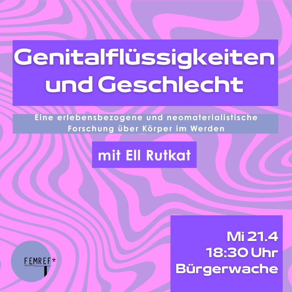 Genitalflüssigkeiten und Geschlecht: Eine erlebensbezogene und neomaterialistische Forschung