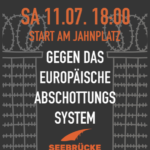 Demo gegen das Europäische Abschottungssystem