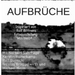Aufbrüche! Literarische Lesung zu Fotografien von Ralf Bittner